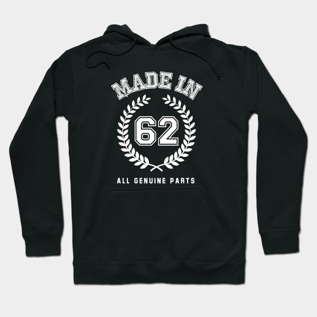 Made In 62 All Genuine Parts Hoodie by Rebus28